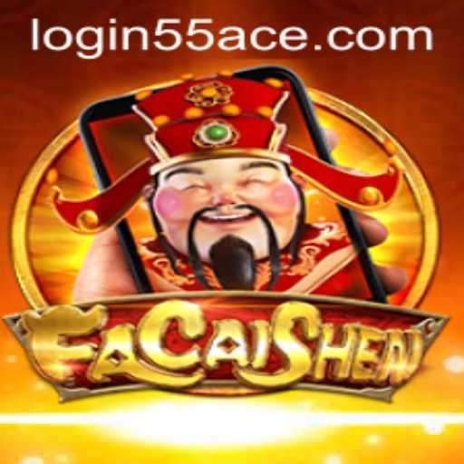 Exploring FaCaiShenM: A Dive into the World of 55Ace